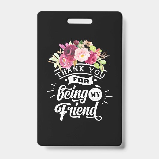 Bedankt dat jullie mijn vrienden zijn badge (Voorzijde)