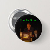 Bedankt Dave Ronde Button 5,7 Cm (Voorkant /achterkant)