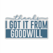 bedankt die ik kreeg van goede wil sticker (Voorkant)