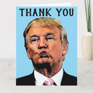 BEDANKT DONALD TRUMP KUST WENSKAART KAART