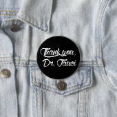 Bedankt Dr. Fauci Ronde Button 7,6 Cm (In situ)