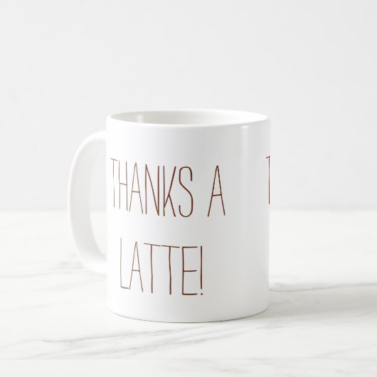 Bedankt een Latte! Koffiemok (Voorkant links)