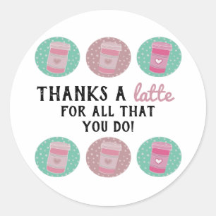 Bedankt een Latte Teacher Appreciation Gift Ronde Sticker