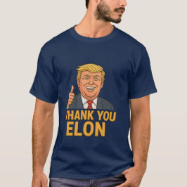 Bedankt Elon - Grappig Trump Meme T-shirt