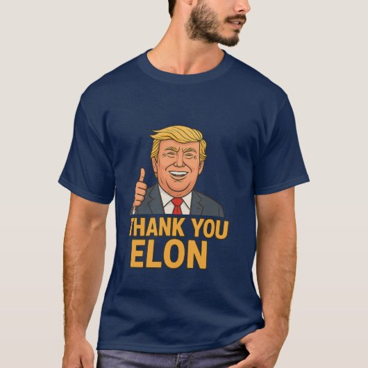 Bedankt Elon - Grappig Trump Meme T-shirt (Voorkant)