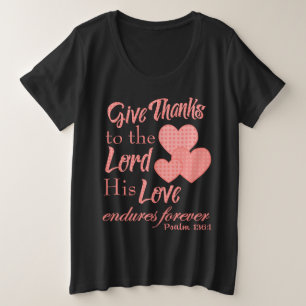 Bedankt geven aan de Shirten van Lord Bible Verse Grote Maat T-shirt