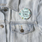 Bedankt geven aan Lord - Round Button Pin (In situ)