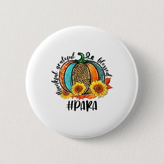 Bedankt Grateful Blessed Paraprofessional Herfst A Ronde Button 5,7 Cm (Voorkant)