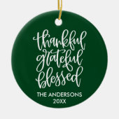 Bedankt Grateful Blessed PHOTO BACK Green Keramisch Ornament (Voorkant)