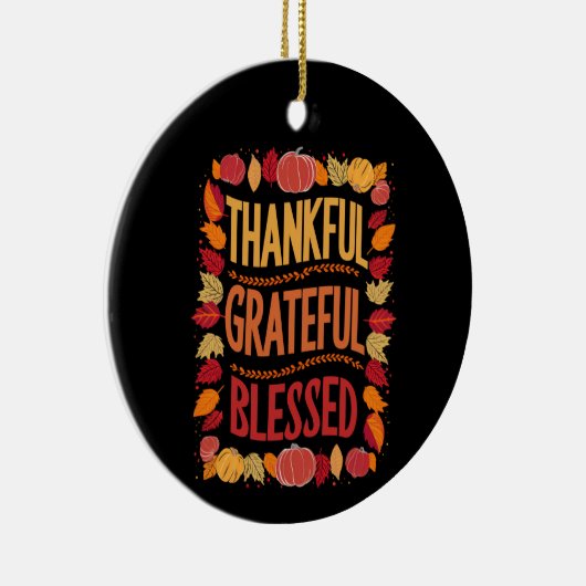 Bedankt Grateful Blessed Thanksgiving Herfst Keramisch Ornament (Rechts)