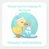 Bedankt Halve verjaardag Baby Duck met taartfeest Vierkante Sticker (Voorkant)
