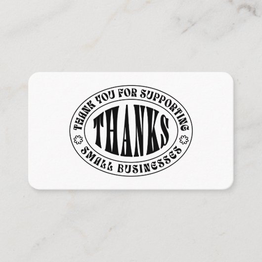 Bedankt - Hartelijk dank voor uw steun aan kleine  Visitekaartje (Voorkant)