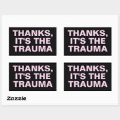 Bedankt Het is de Trauma roze Sarcastische slogan Rechthoekige Sticker (Vel)