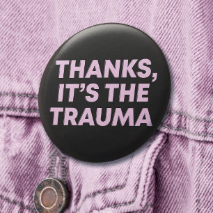Bedankt Het is de trauma vrouwen roze zwarte sloga Ronde Button 5,7 Cm