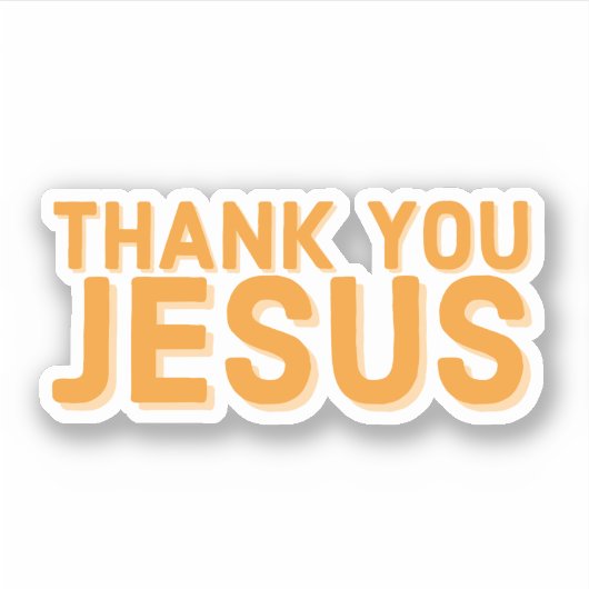 Bedankt Jezus Faith Sticker (Voorkant)