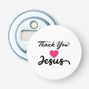 Bedankt Jezus Modern Christelijk geloof Button Flesopener