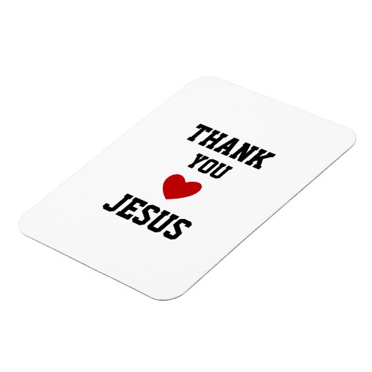 Bedankt Jezus | Modern Christelijk geloof Magneet (Linkerzijde)