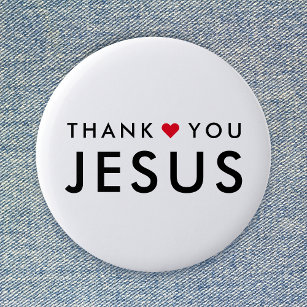 Bedankt Jezus   Modern Christelijk geloof Ronde Button 5,7 Cm