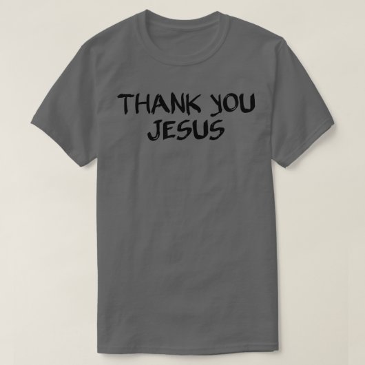 Bedankt Jezus T-shirt (Design voorkant)