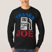 Bedankt Joe haalt gas bij oom Joe's gaspomp High G T-shirt (Voorkant)