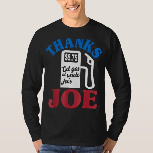 Bedankt Joe haalt gas bij oom Joe's gaspomp High G T-shirt (Voorkant)