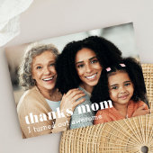 "bedankt mama, ik ben geweldig geworden" aangepast kaart