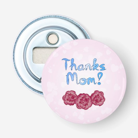 Bedankt mama met anjer voor moederdag button flesopener (Voorkant)