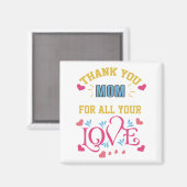 Bedankt moeder voor al je liefde, hart magneet (Voorkant / Achterkant)