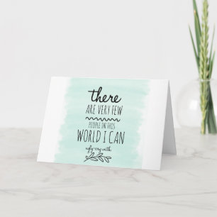 Bedankt om er te zijn toen ik lelijk huilde kaart