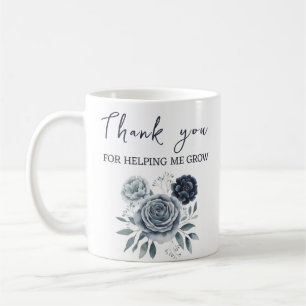 Bedankt om me te helpen groeien, waardering van de koffiemok