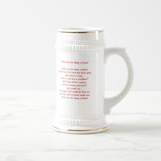Bedankt om mijn vriend te zijn - Stein Bierpul (Rechts)