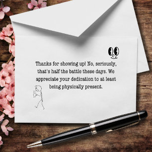 Bedankt om te verschijnen (Nee, serieus)