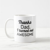 Bedankt pa Ik ben Geweldige geworden Koffiemok (Links)