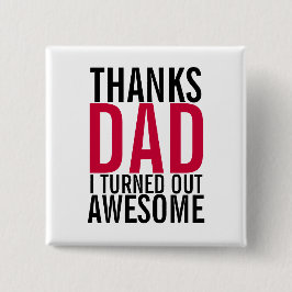 Bedankt pa ik heb Geweldige vaders dag Button uitg