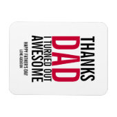 Bedankt pa ik maakte Geweldige vaders dag Magnet u Magneet (Horizontaal)