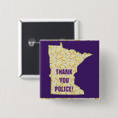 BEDANKT POLITIE! VIERKANTE BUTTON 5,1 CM (Voorkant /achterkant)