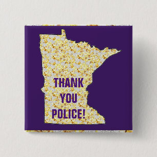 BEDANKT POLITIE! VIERKANTE BUTTON 5,1 CM