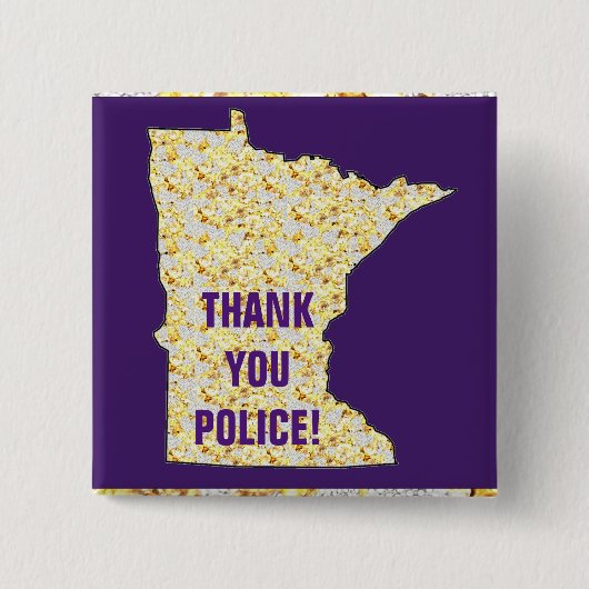 BEDANKT POLITIE! VIERKANTE BUTTON 5,1 CM (Voorkant)