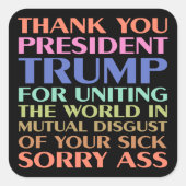 Bedankt President Trump voor het verenigen van de  Vierkante Sticker (Voorkant)