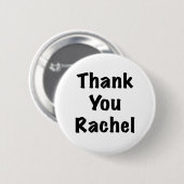 Bedankt Rachel Ronde Button 5,7 Cm (Voorkant /achterkant)