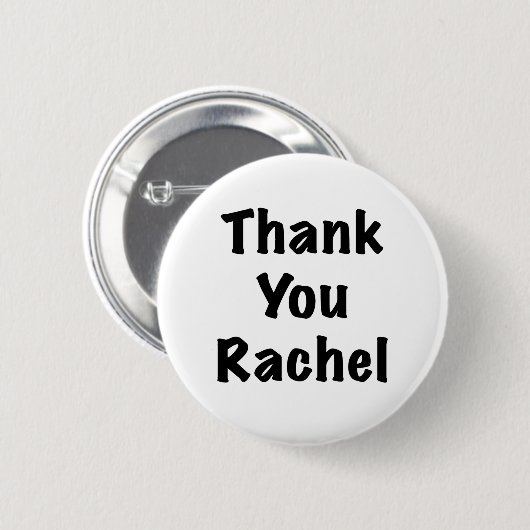 Bedankt Rachel Ronde Button 5,7 Cm (Voorkant /achterkant)