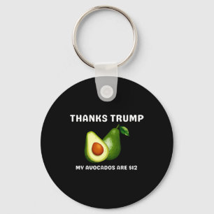 Bedankt Trump1 Mijn Avocado's Sleutelhanger