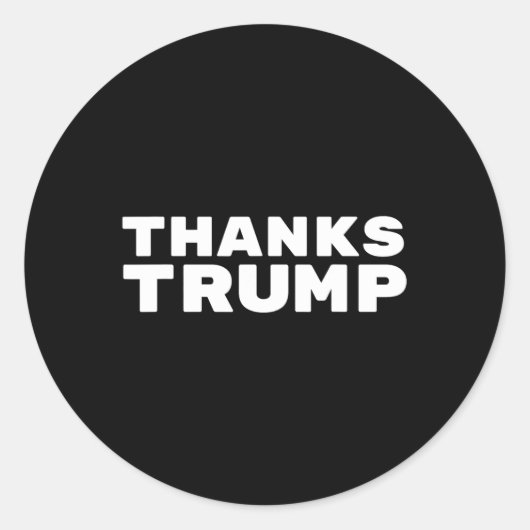 Bedankt Trump - Sarcastisch Ronde Sticker (Voorkant)