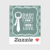 Bedankt vader voor je onvoorwaardelijke liefde sticker (Vel)