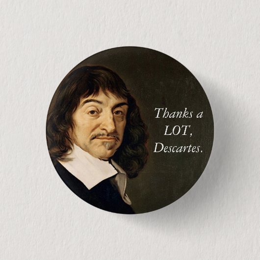 Bedankt VEEL, Decartes Button (Voorkant)