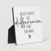 Bedankt, vergeet nooit het verschil dat je maakt fotoplaat (Voorkant)