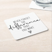 Bedankt, vergeet nooit het verschil dat je maakt kartonnen onderzetters (Schuin)