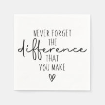 Bedankt, vergeet nooit het verschil dat je maakt