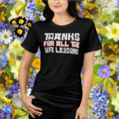 Bedankt voor alle levenslessen gewaagde typografie Tri-Blend shirt