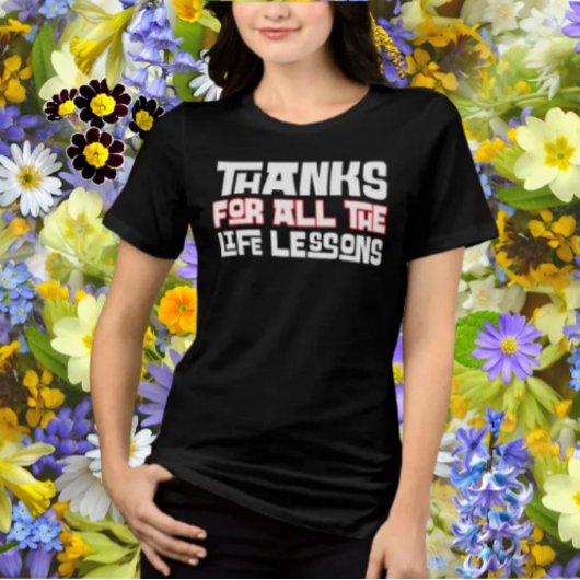 Bedankt voor alle levenslessen gewaagde typografie Tri-Blend shirt